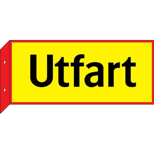 Skylt utfart dubbelsidig