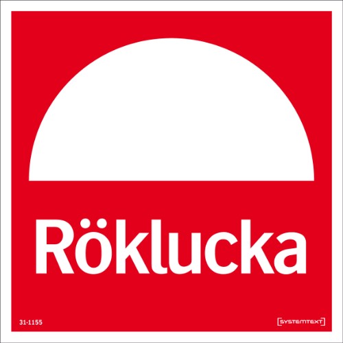 Skylt röklucka Reflex