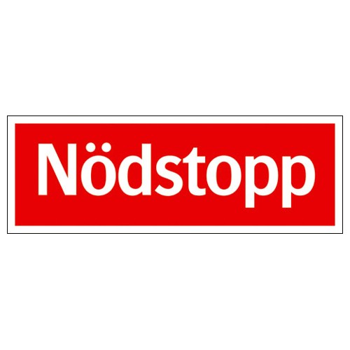Skylt nödstopp röd