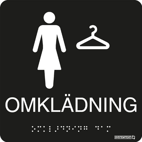 Skylt taktil omklädning dam